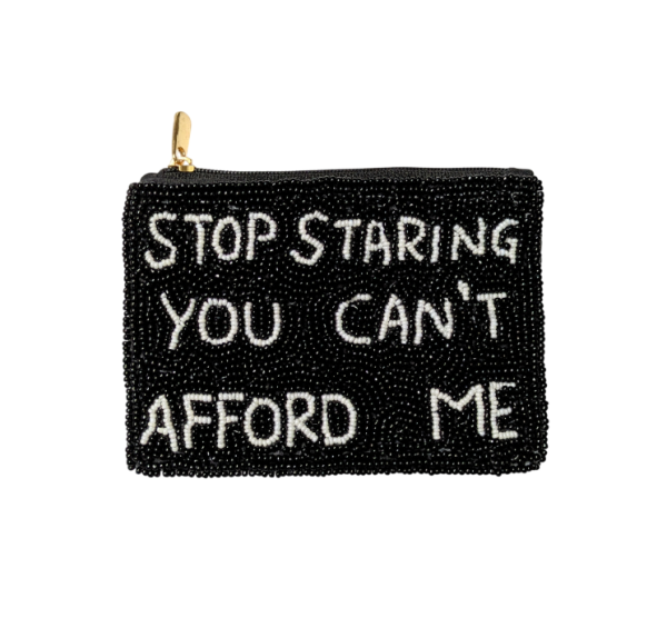 Fully Beaded YOU CANT AFFORD ME Coin Purse