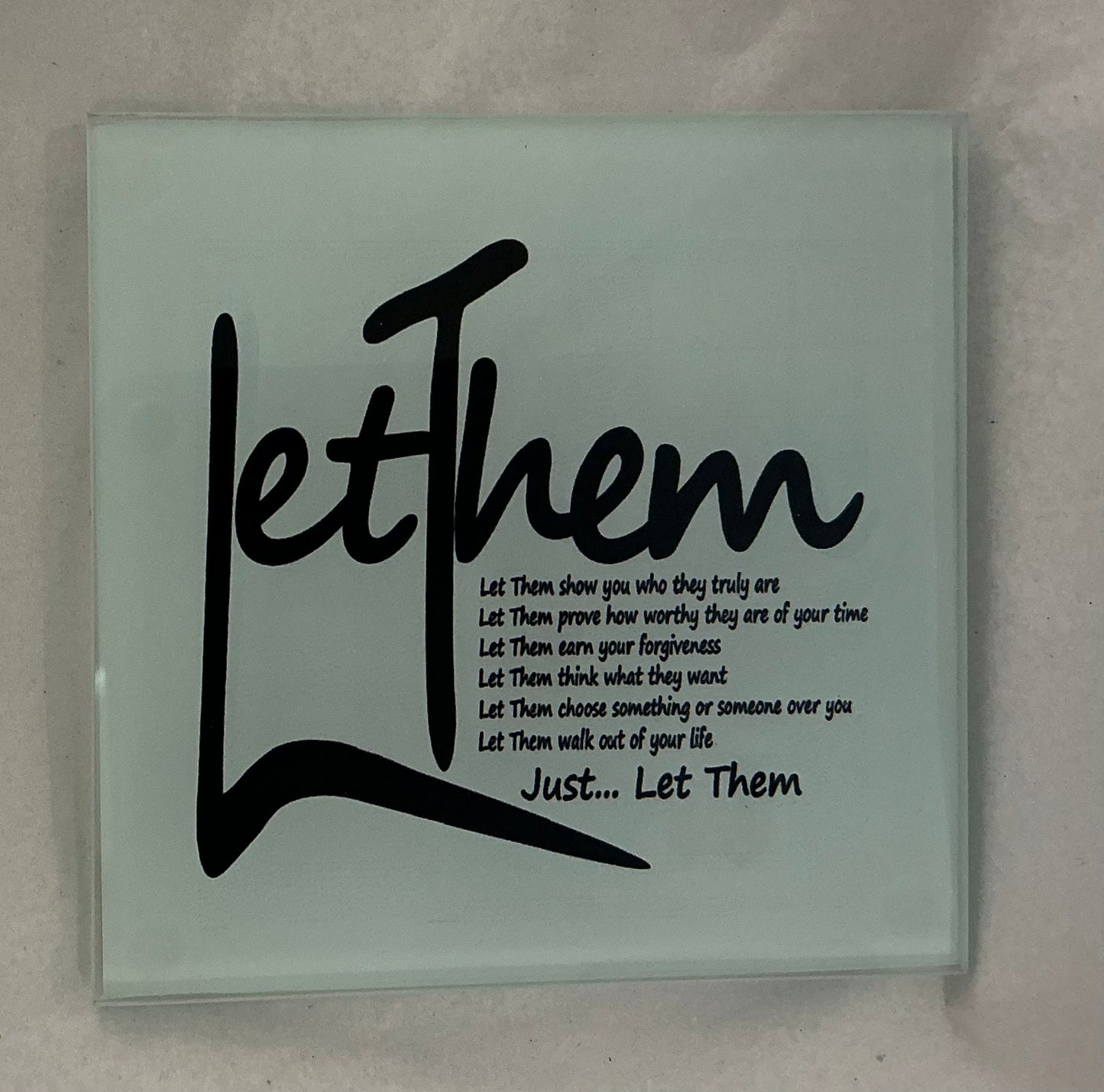 “Let Them” Coaster (Exclusive to Code Blue)