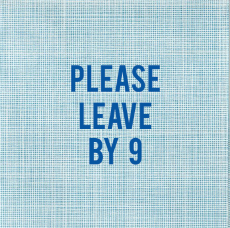 Please Leave By 9 - Blue Disposable Cocktail Napkins