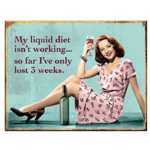 Liquid Diet - Tin Sign *Blow Out*