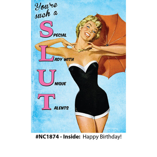 "Such A Slut" - Birthday