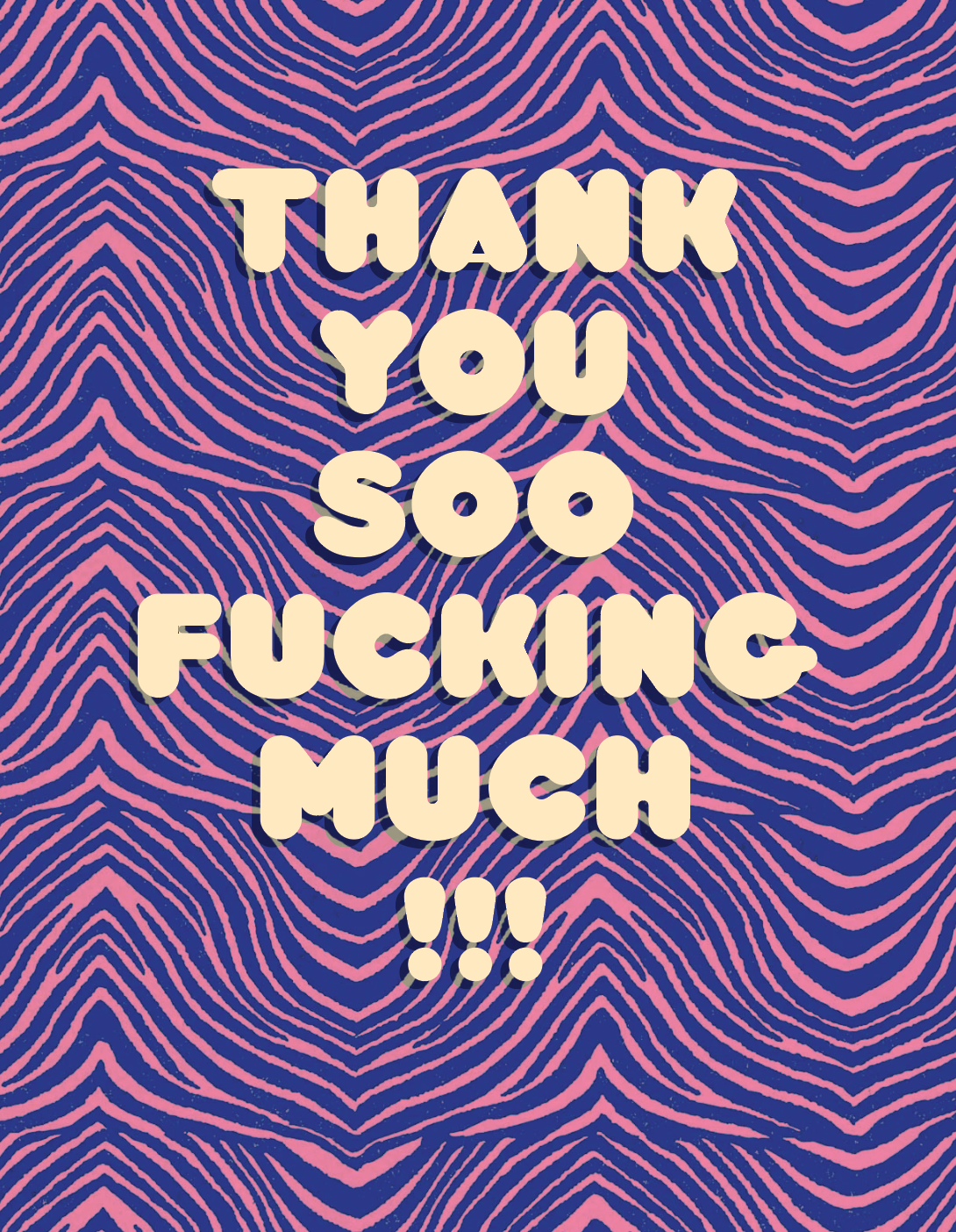 Thank You Soo Fucking Much
