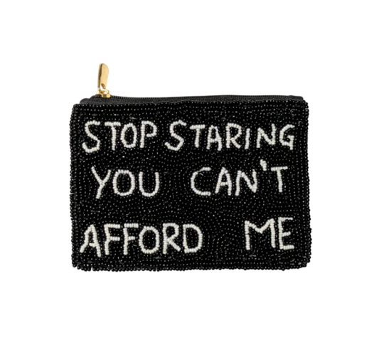 Fully Beaded YOU CANT AFFORD ME Coin Purse