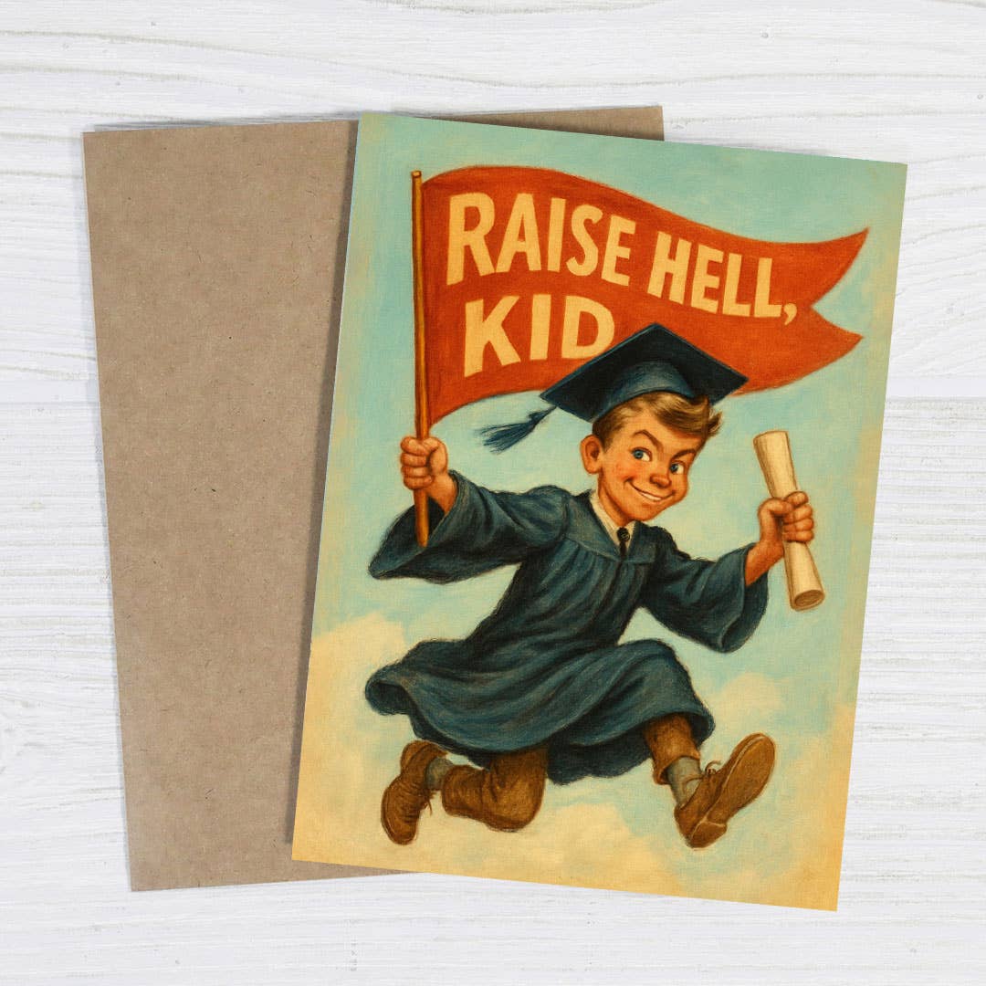 Raise Hell, Kid – Funny Vintage Graduation Card