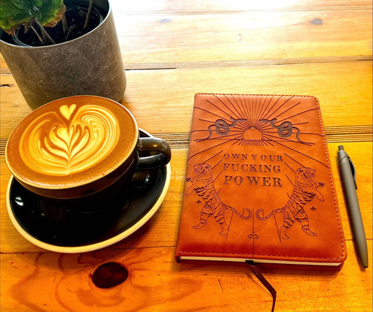 Journal Own Your Fucking Power Journal