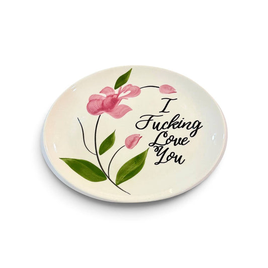 I Fucking Love You Vintage Plate
