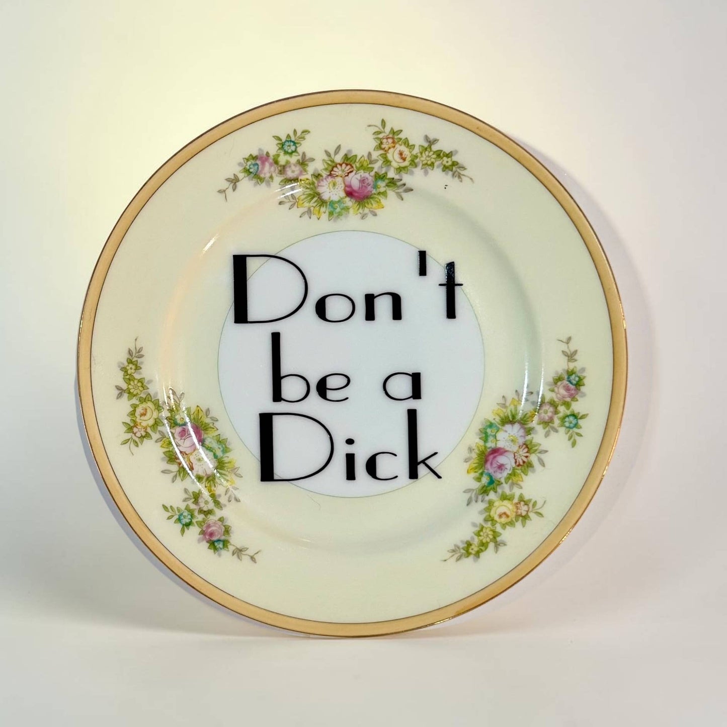 Don't be a Dick Vintage Plate