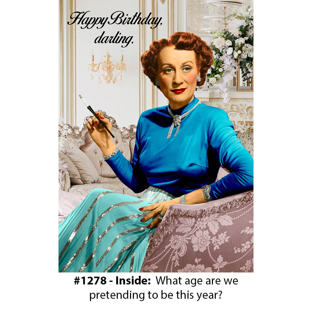 "What Age Are We Pretending To Be?" - Birthday Card