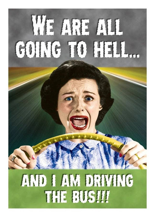 Birthday Card (Going to Hell)