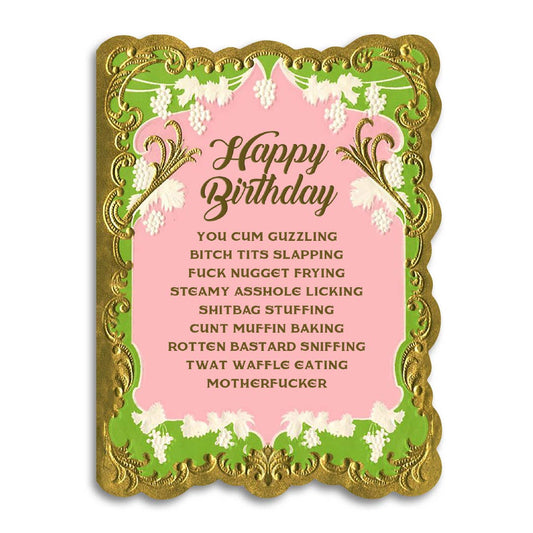 Happy Birthday - Dirty Greeting Card