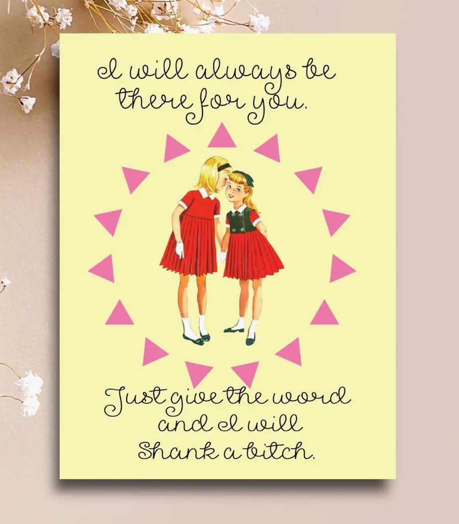 Shank a Bitch Card