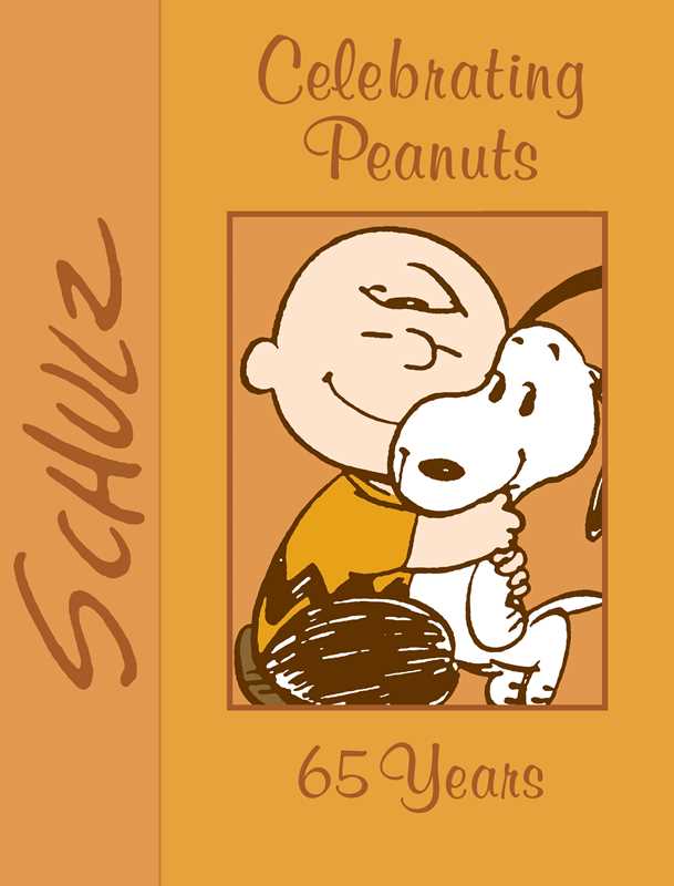 Celebrating Peanuts by Charles M. Schulz
