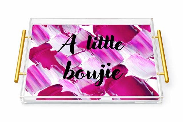 “A Little Boujie” Acrylic Serving Tray