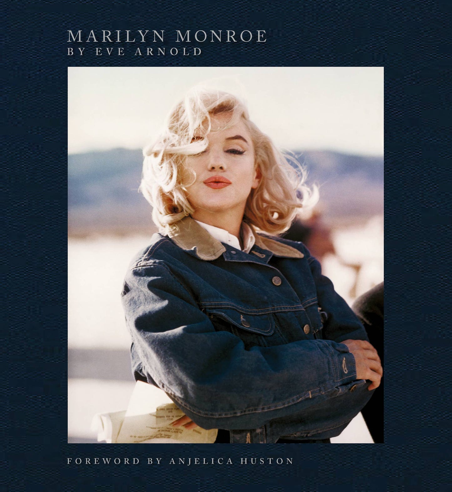 Marilyn Monroe Book by Eve Arnold