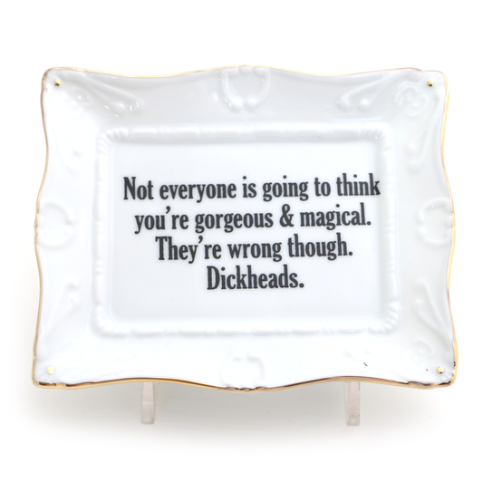 Porcelain tray with gold rim, Gorgeous and Magical