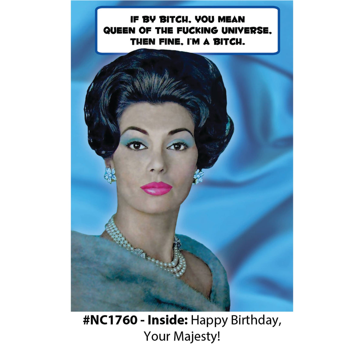 "Queen Of The Universe" - Birthday Card