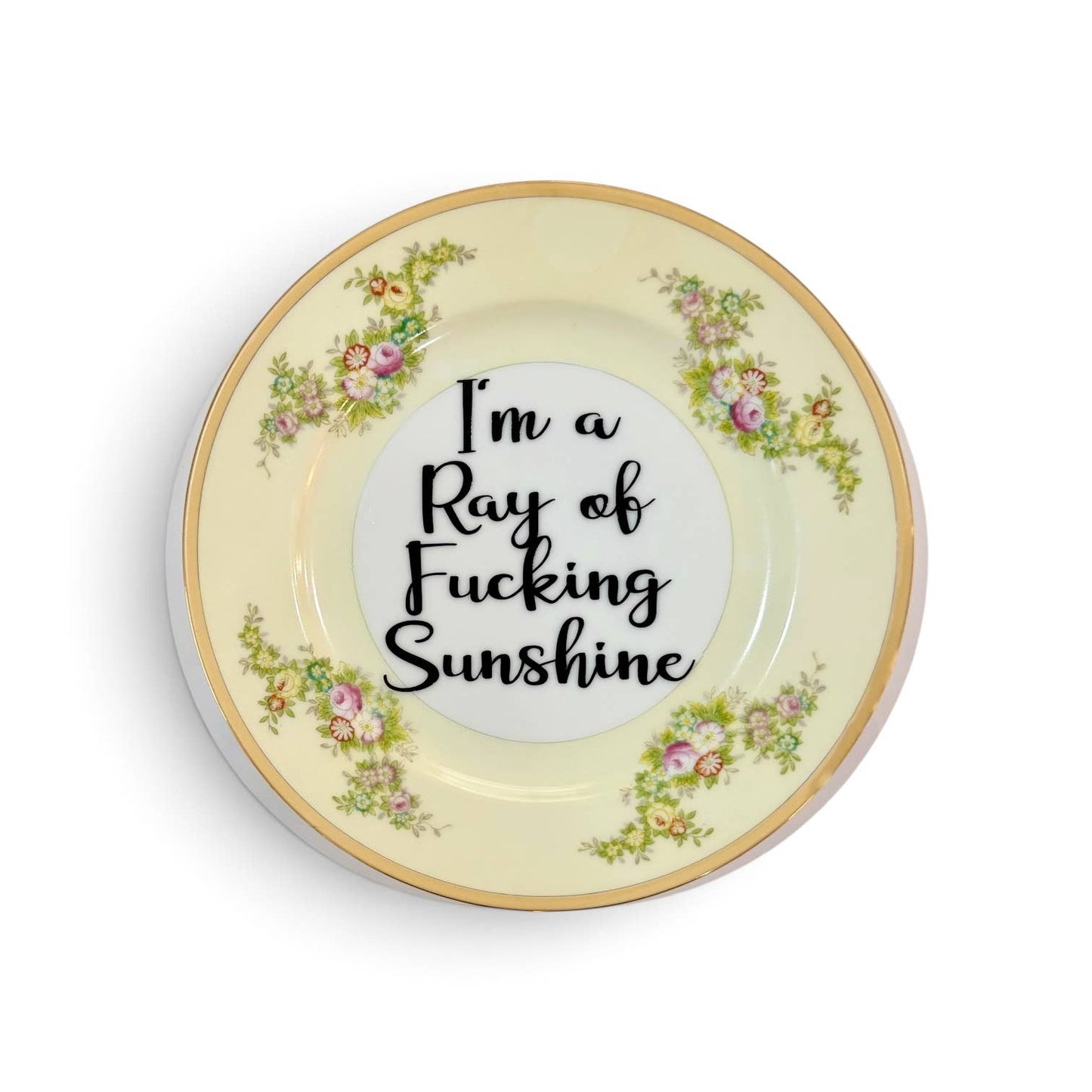 I'm a ray of fucking sunshine Vintage Plate
