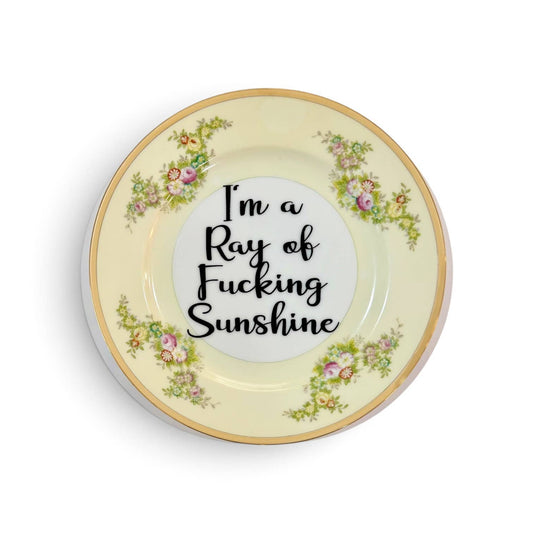 I'm a ray of fucking sunshine Vintage Plate